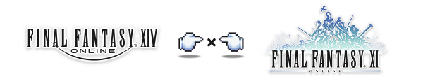 FFXIV ＆FFXI